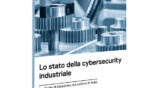 OT sotto attacco: la cybersecurity è la sfida urgente per il manifatturiero italiano