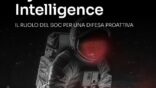 Dark Web e Cyber Threat Intelligence: il ruolo del SOC per una difesa proattiva